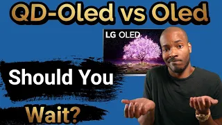 QD-Oled vs Oled, Should You Wait Or Buy Now?