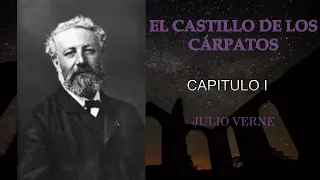 Julio Verne * EL CASTILLO DE LOS CARPATOS audiolibro  Voz humana real