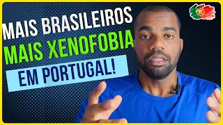 BRASILEIROS EM PORTUGAL | XENOFOBIA