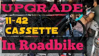 Upgrade 11-42 cassette in Roadbike