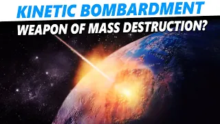 Physics of orbital kinetic bombardment