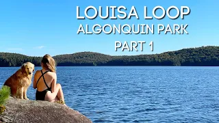 Louisa Loop Algonquin Park, Part 1, Wild Otters, Canoe Trip, Backcountry Camping in Ontario