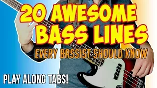 20 AMAZING BASS LINES every bassist should know [One take - Play Along Tabs]