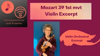Mozart Symphony 39 1st mvt Excerpt 1st violin
