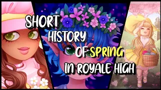 SHORT History Of *SPRING* In Royale High | 2019 - 2023