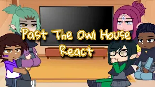 Past The Owl House React// Part 3/?|| [Lumity]