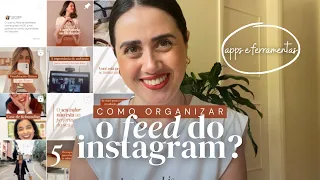 Como Organizar o FEED DO INSTAGRAM Para Vender Mais? | Carol Valoria