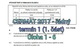 Přijímačky z matiky CERMAT (čtyřleté obory) - řádný termín (1) 2017 (1.část - 1.-6.úloha)