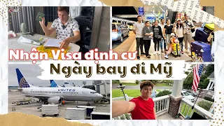 #1: Ngày nhận visa rời Việt Nam bay đến Mỹ