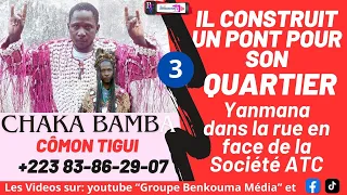 SIMBO CHAKA BAMBA (CÔMON TIGUI) Construit un Pont pour ses voisins du quartier Suivez la vidéo...