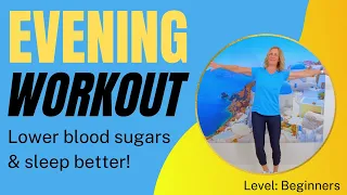 DO THIS WORKOUT EVERY NIGHT to Lower Blood Sugars and Improve Sleep