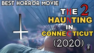 THE HUNTING OF CONNECTICUT 2 (2020) | Horror explanation in Hindi | #hauntedexplanation