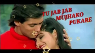 Tu Jab Jab Mujhako Pukare -Kurbaan/(Love 💕Song) Anuradha , Udit Narayan/Salman Khan, Ayesha Jhulka