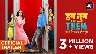 Hum Tum and Them | Official Trailer | Shweta Tiwari | Akshay Oberoi | Ekta Kapoor | ALTBalaji