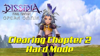 Clearing chapter 2 hard mode Dissidia Final Fantasy Opera Omnia Part 2