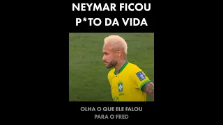 Neymar Bravo com Fred