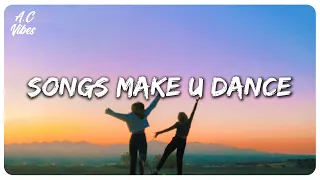 Playlist of songs that'll make you dance ~ Feeling good playlist