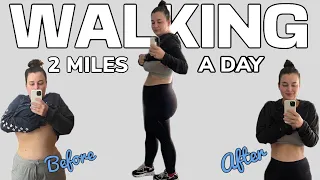 I WALKED 2 MILES A DAY TO LOSE WEIGHT...THIS IS WHAT HAPPENED