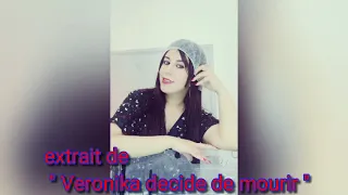 Extrait de " Veronika decide de mourir"