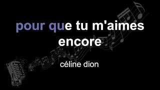 céline dion | pour que tu m'aimes encore | lyrics | paroles | letra |