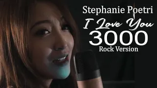 I Love You 3000 - Stephanie Poetri (Rock Version)