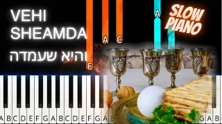 Vehi Sheamda tutorial. Easy piano. Slow | והיא שעמדה | Pesach seder song