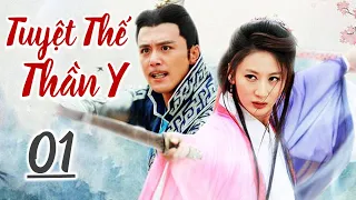 TUYỆT THẾ THẦN Y - Tập 01 | Siêu Phẩm Phim Bộ Cổ Trang Trung Quốc Hấp Dẫn | SENYTV