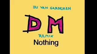 Depeche Mode-Nothing-remix by Dj van Garderen