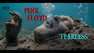 HD HQ  PINK FLOYD  - FEARLESS  Best Version SUPER ENHANCED AUDIO MEDDLE & LYRICS