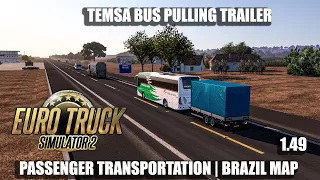 TEMSA BUS PULLING TRAILER | BRAZIL MAP | PASSENGER TRANSPORTATION