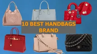 10 Best Selling Handbags Brands of 2021/2022