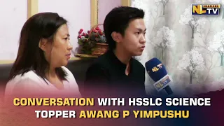 AWANG P YIMPUSHU TOPS NBSE HSSLC EXAMINATION (SCIENCE STREAM) WITH 97%