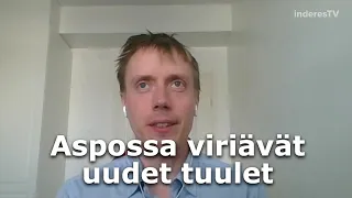 Aspossa viriävät uudet tuulet