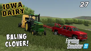 FIRST Clover field! Mowing, Raking & Baling! - IOWA DAIRY - UMRV EP27 - FS22