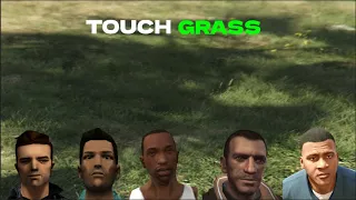how fast can you touch grass in every gta game