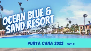 Punta Cana - Ocean Blue & Sand Resort