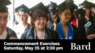 Bard College Commencement Ceremony 2024