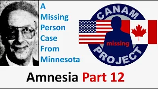 Missing 411 David Paulides Presents Amnesia Part 12