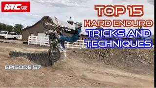 Top 15 Hard Enduro Tricks and Techniques that make you a better rider!!