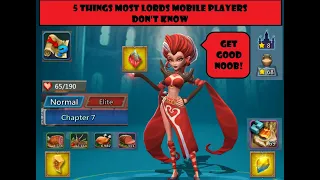 Lords Mobile - Five things most Lords Mobile players don't know (even experienced players)