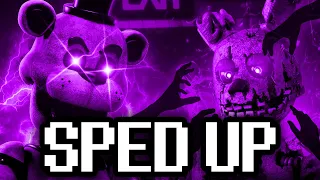 Sped Up ► FNAF SONG "Be Very Afraid" [Official Animation]