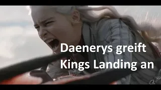 Daenerys greift Kings Landing an