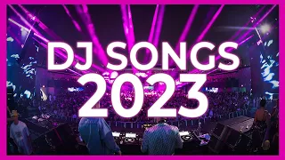 DJ SONGS 2023 - Mashups & Remixes Of Popular Songs 2023 | Dj Party Club Music Dance Remix Mix 2023 🎉