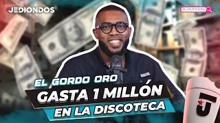 EL GORDO ORO REGALA 30 MIL PESOS DE PROPINAS EN LAS DISCOTECAS (LOS JEDIONDOS)