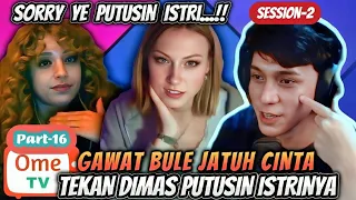 Ometv Dimas Senopati Part-16 (session-2)‼️ Bule Jatuh Cinta Tekan Dimas Putusin Istrinya