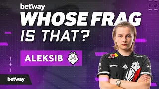 G2 AleksiB Plays Whose Frag is That?