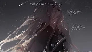 Armin van Buuren - This Is What It Feels Like - Nightcore