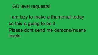 Geometry Dash Level Requests closed! (ENG&BG)