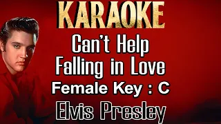 Can't Help Falling In Love (Karaoke) Elvis Presley Female key C/ Wanita / Cewek