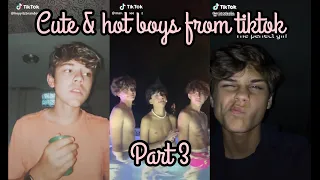 cute tik tok boys i found on tiktok compilation | part 3